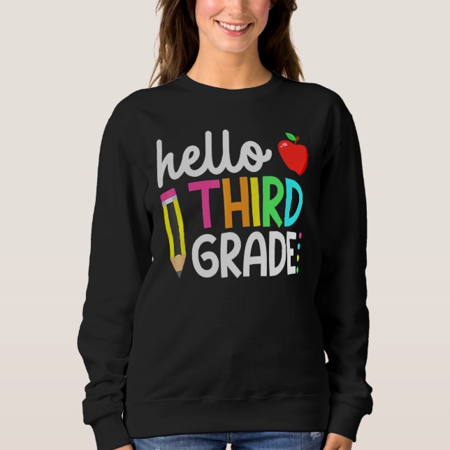 Dritter Lehrer der dritten Klasse zurück zur Schul Sweatshirt (Vorderseite)