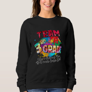 Dritter Schulabschluss Sweatshirt
