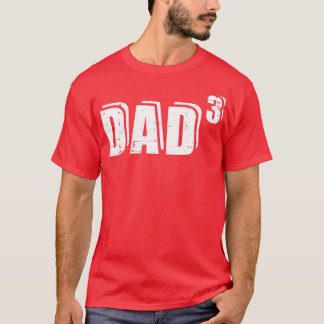 Dritter Vater Vater von 3 Kinderankündigungen T-Shirt