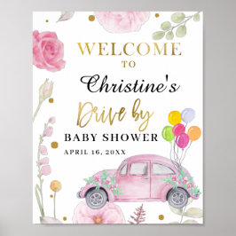 Drive by Baby Dusche Parade Rosa Blütenempfang Poster