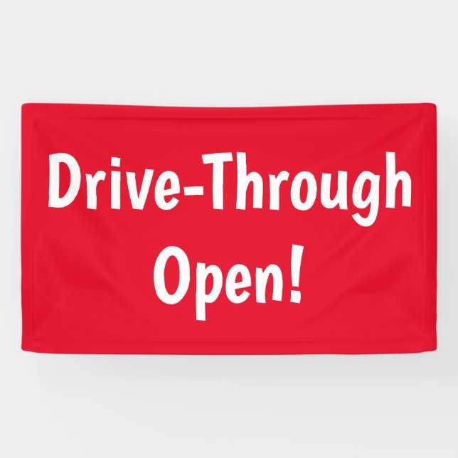 Drive Through Open! Banner (Horizontal)