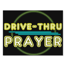 Drive Through Prayer Event Neon Sign