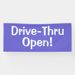 Drive-Thru geöffnet! Geschäftsbanner Banner