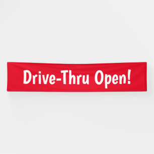 Drive-Thru offen! Banner