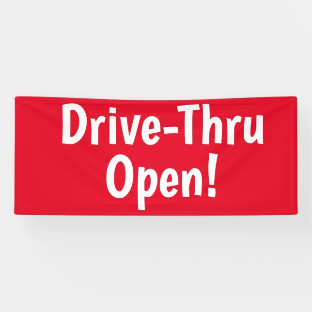 Drive-Thru offen! Banner (Horizontal)