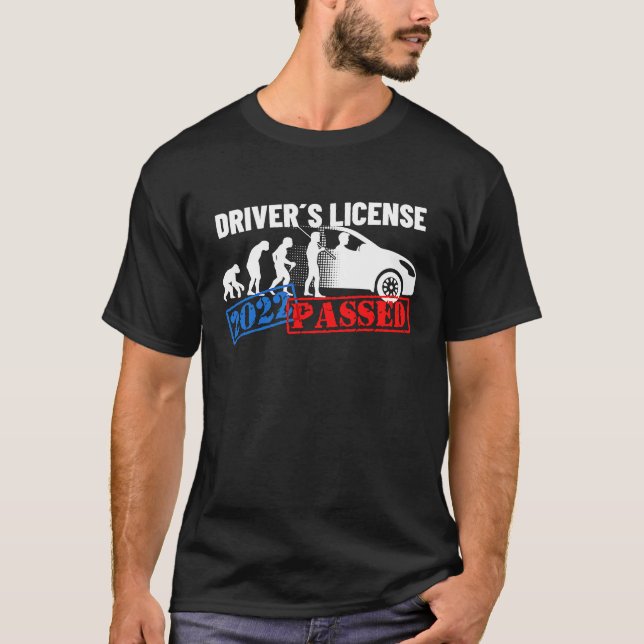 Driver's License 2022 Passed  For First Time Drive T-Shirt (Vorderseite)