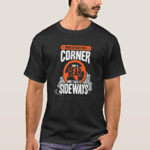 Driving competition for a Drift Race Car Driver T-Shirt