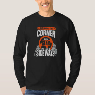 Driving competition for a Drift Race Car Driver T-Shirt