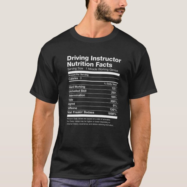 Driving Instructor Nutrition Facts List Funny T-Shirt (Vorderseite)