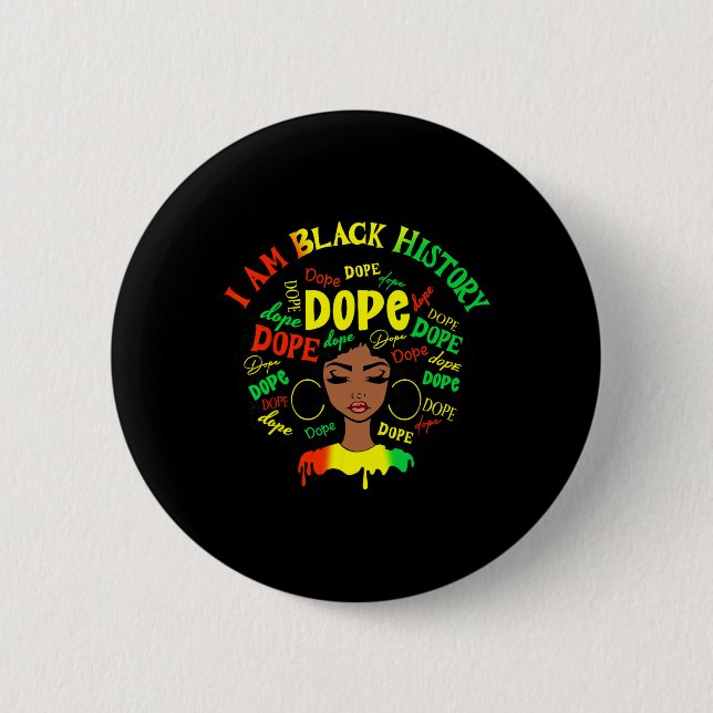 Droge Ich bin schwarze Geschichte Afro Frauen June Button (Vorderseite)