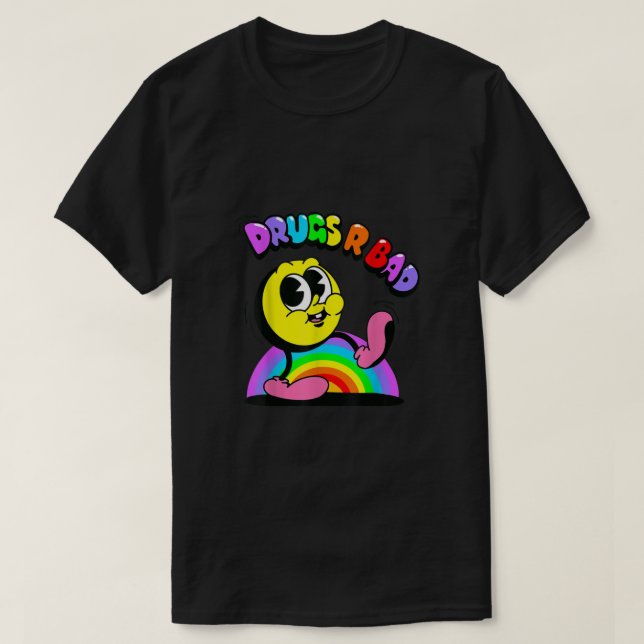 Drogen oder schlechte lustige Drogen Drogen Drogen T-Shirt (Design vorne)
