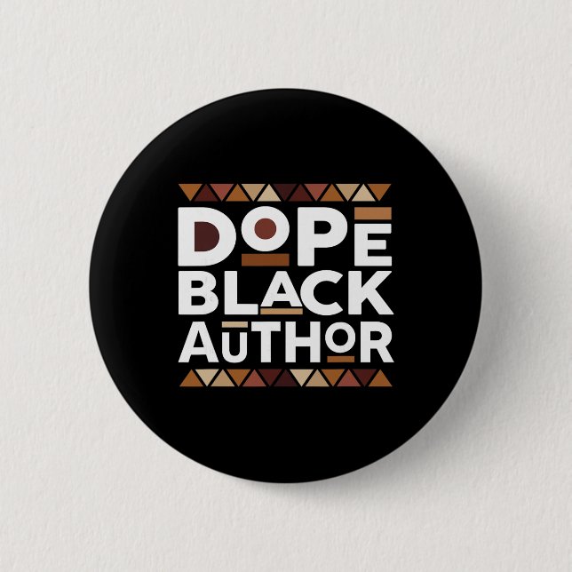 Drogen Schwarz Autor Schwarze Geschichte Melanin S Button (Vorderseite)