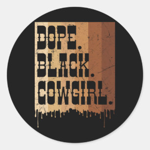 Drogen Schwarze Cowgirl Melanin Schwarze Afrikanis Runder Aufkleber