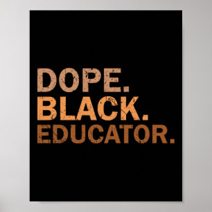 Drogen Schwarzer Erzieher Melanin Schwarzer Monat  Poster
