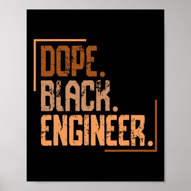 Drogen Schwarzer Ingenieur Melanin Afroamerikanisc Poster (Vorne)