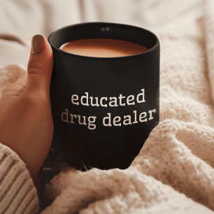 Drogenhändler   Funny Pharmacy Med School Kaffeetasse