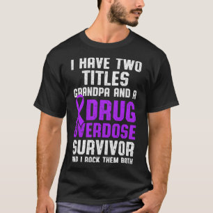 Drogenüberdosis-Bewusstseins-Krieger Überlebender  T-Shirt