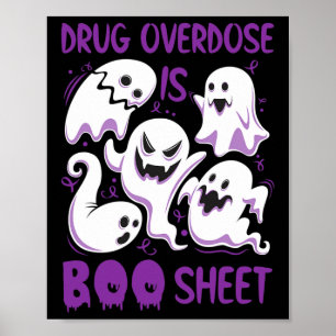 Drogenüberdosis ist Boo Sheet Lila Boos Lustig Hal Poster