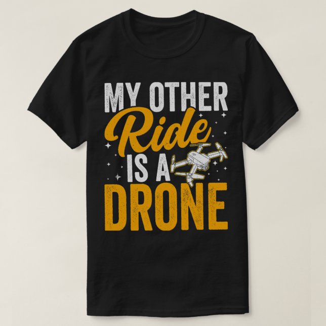 Drohnenfahrer mein anderer Reitsport ist ein Drohn T-Shirt (Design vorne)