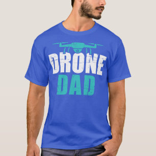 Drone dad Väter Tagesgeschenk für Piloten T-Shirt
