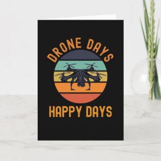 Drone Days Happy Days Quadcopter Retro Karte