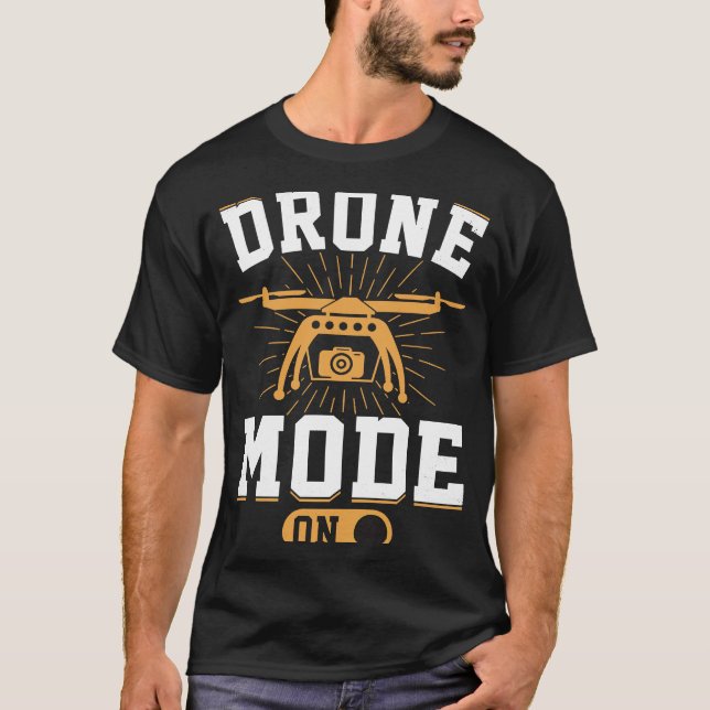 Drone Mode On  Enthusiasts Wings If I Duck you Sho T-Shirt (Vorderseite)