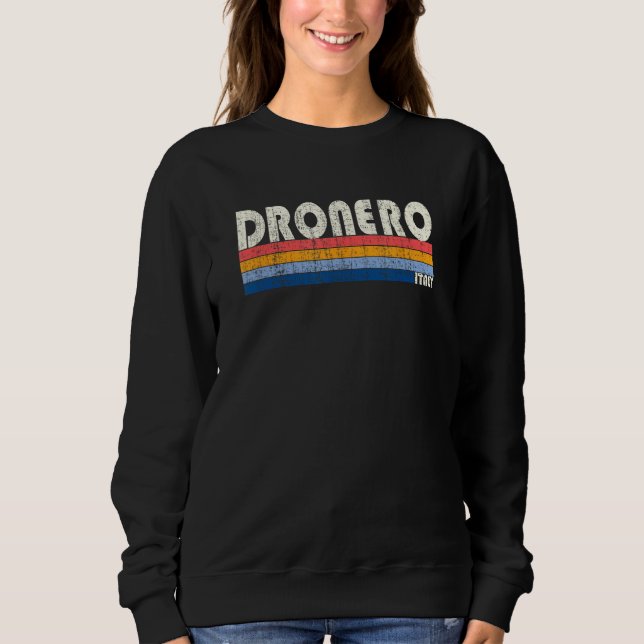 Dronero Italy Retro 70s 80s Style Sweatshirt (Vorderseite)