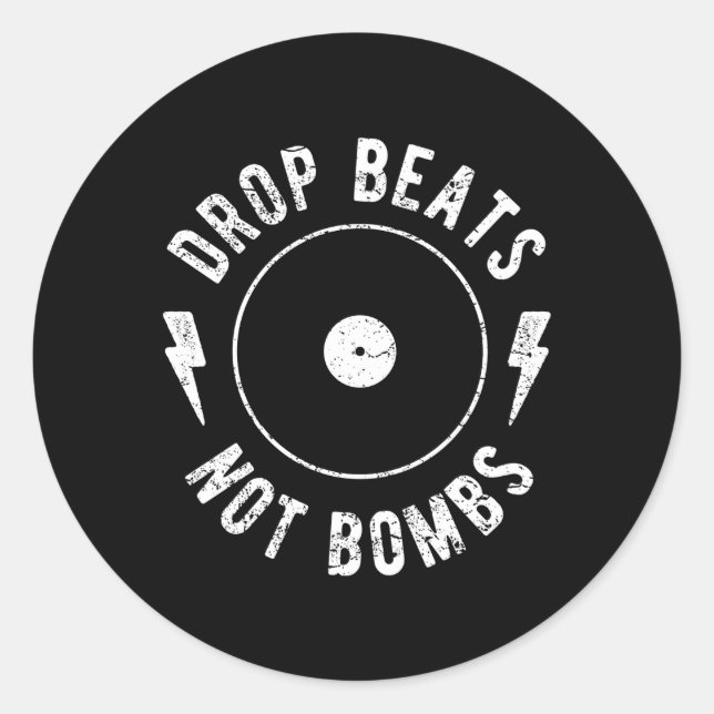 Drop Beats nicht Bomben Anti-War Edm Py Dj Runder Aufkleber (Vorderseite)