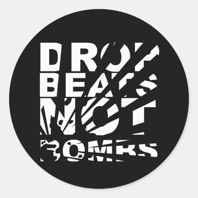 Drop Beats nicht Bomben Explosion Runder Aufkleber (Vorderseite)