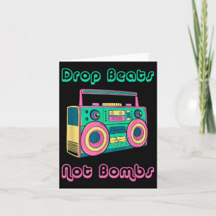 Drop Beats statt Bomben Anti-Kriege Karte