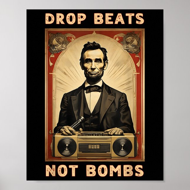 Drop Beats statt Bomben Anti-Kriege Poster (Vorne)