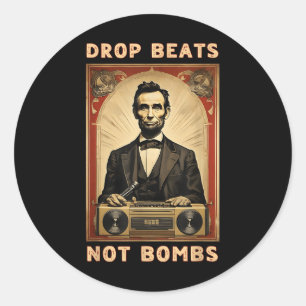 Drop Beats statt Bomben Anti-Kriege Runder Aufkleber
