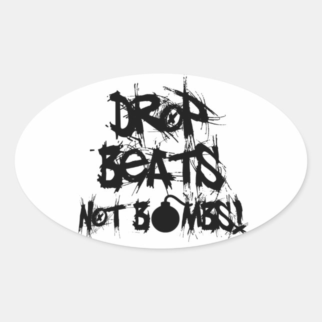 Drop Beats statt Bomben Ovaler Aufkleber (Vorderseite)