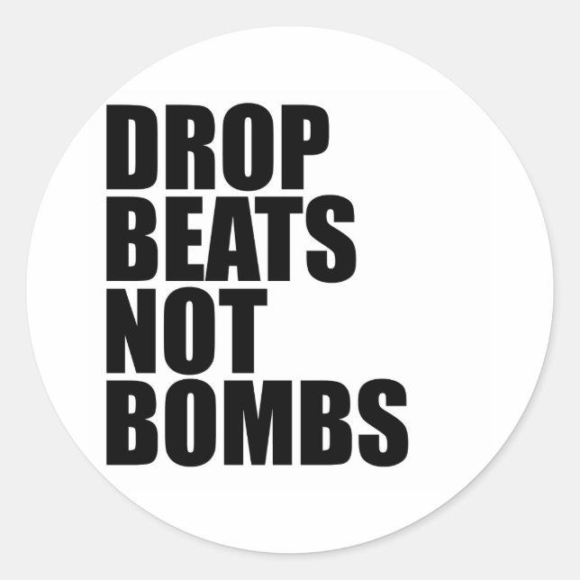 Drop Beats statt Bomben Runder Aufkleber (Vorderseite)