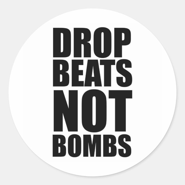 Drop Beats statt Bomben Runder Aufkleber (Vorderseite)