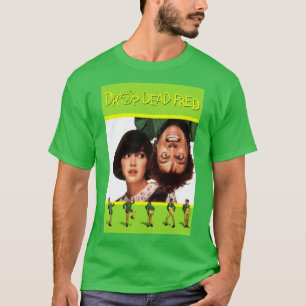 Drop Dead Fred Poster T-Shirt