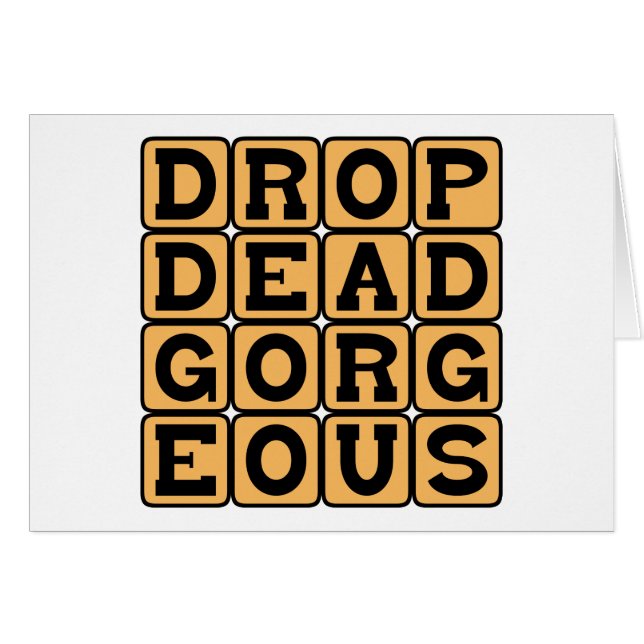 Drop Dead Gorgeous, schön (Vorderseite (Horizontal))