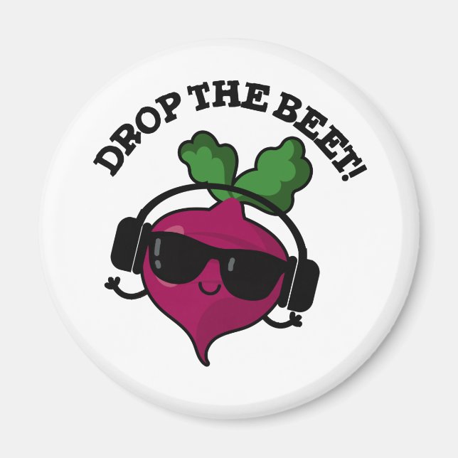 Drop the Beet Funny Music Veggie Pun Magnet (Vorne)