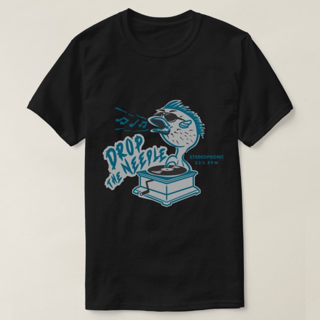 Drop the Needle T-Shirt (Design vorne)