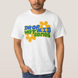Drossäure, keine Bomben T-Shirt