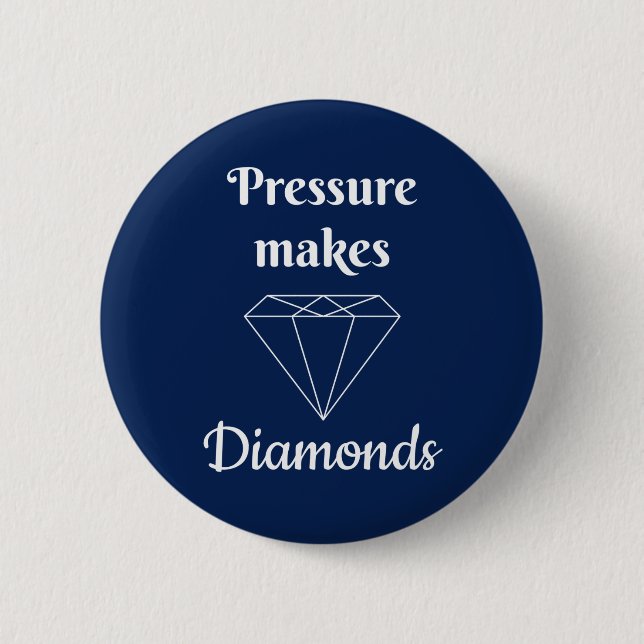 Druck macht Diamanten Button (Vorderseite)