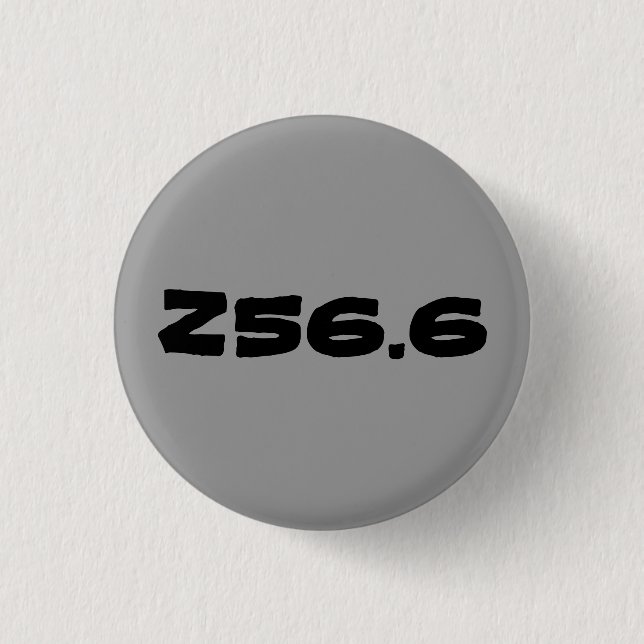 DRUCK Z56.6!!! BUTTON (Vorderseite)