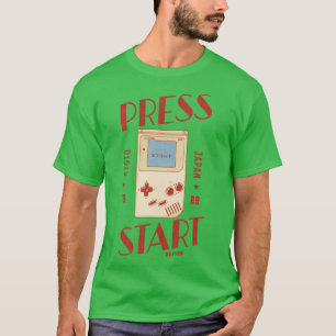 DRÜCKEN SIE DEN START-KNOPF T-Shirt