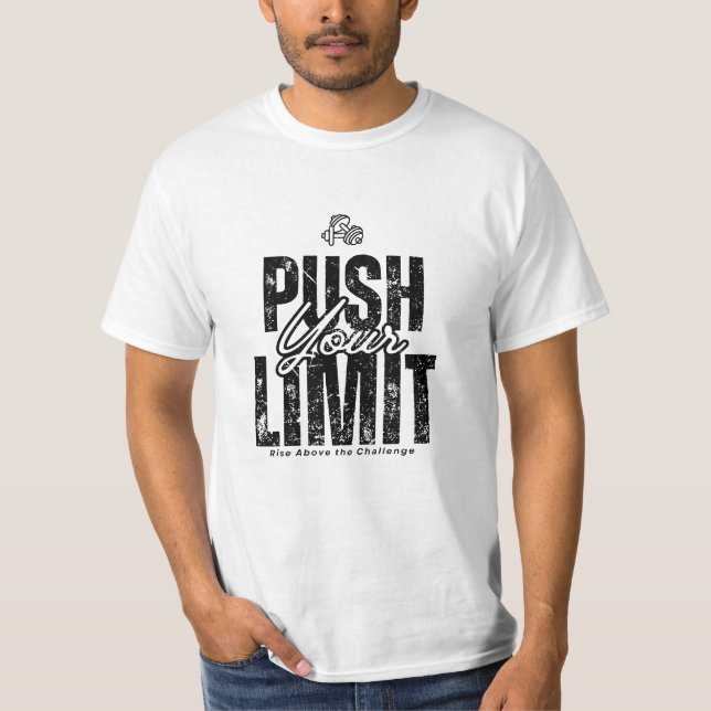 Drücken Sie die Limit. Beste geeignet für Gym Rat  T-Shirt (Vorderseite)