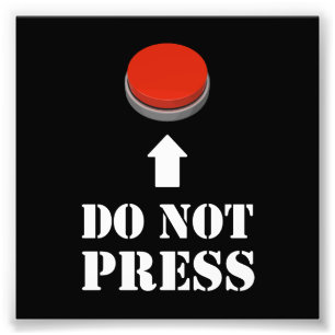 Drücken Sie die rote Taste nicht. Fotodruck