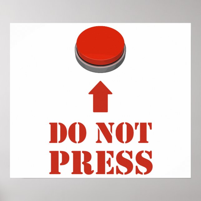 Drücken Sie die rote Taste nicht. Poster (Vorne)