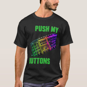 Drücken Sie die Tasten Coding Computer Programmer T-Shirt