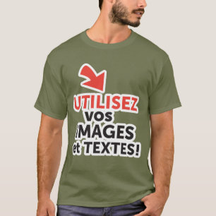 Drucken Sie Ihre DIY-Designs online auf Französisc T-Shirt