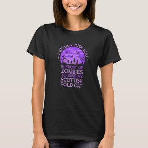 Drücken Sie in Zombies, um meine schottische Falte T-Shirt