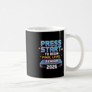 Drücken Sie Start, um das letzte Level Senior 2026 Kaffeetasse